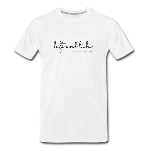 Luft und Liebe Motiv - Männer Premium T-Shirt - weiß - Weiß